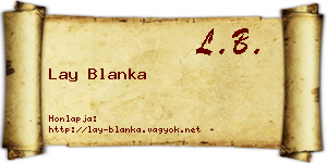 Lay Blanka névjegykártya